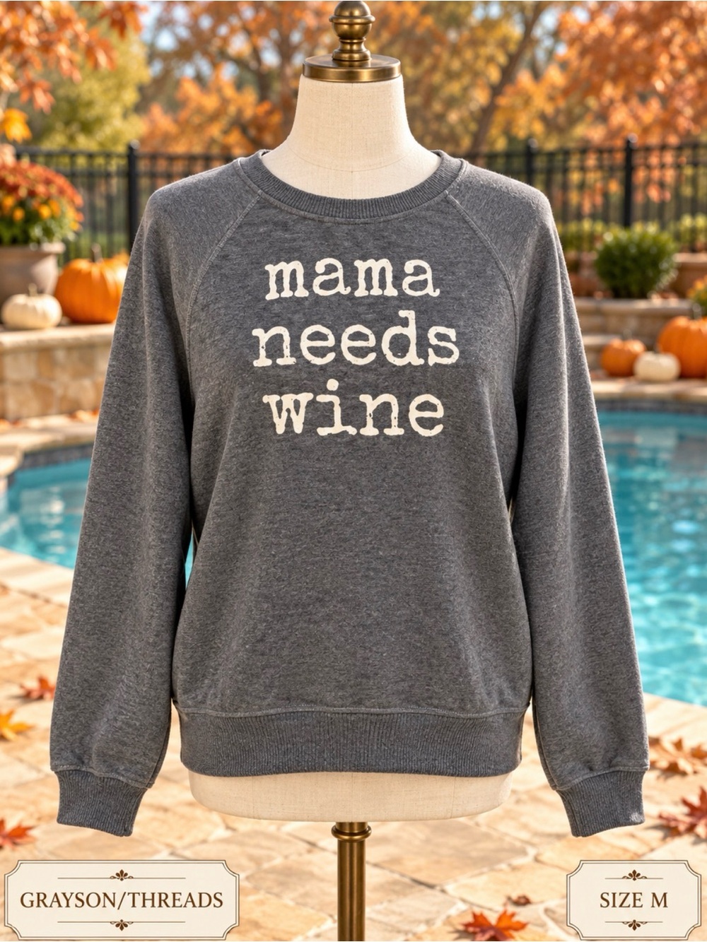 Grayson Threads Gray "mama needs wine" Crewneck Sweatshirt